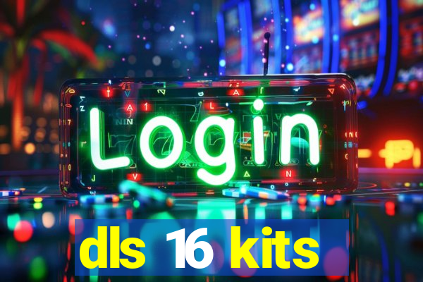 dls 16 kits